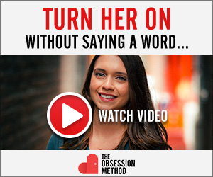 Turn Her On Without Saying A Word